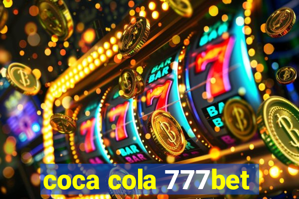 coca cola 777bet